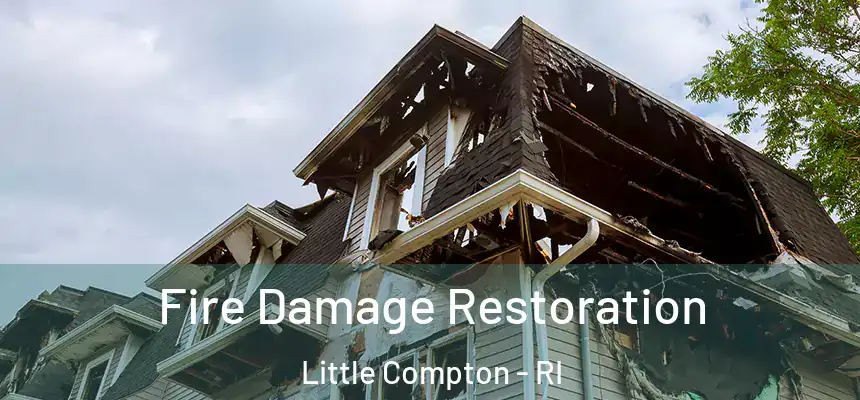  Fire Damage Restoration Little Compton - RI