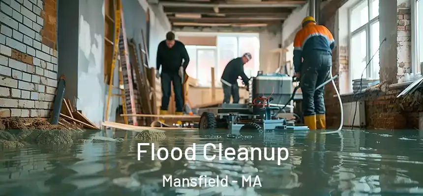 Flood Cleanup Mansfield - MA