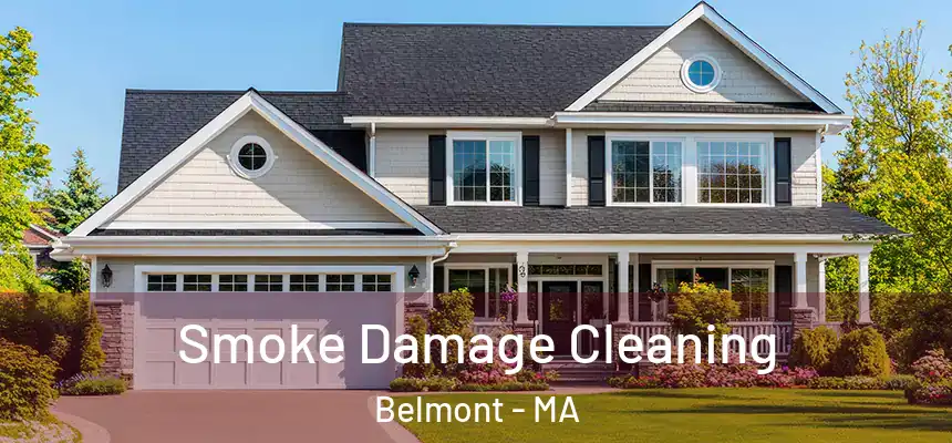  Smoke Damage Cleaning Belmont - MA